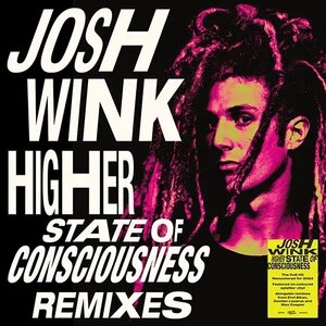 Josh Wink – Higher State Of Conciousness Remixes 12" Splatter Vinyl