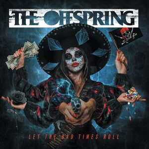 Offspring – Let The Bad Times Roll LP Coloured Vinyl