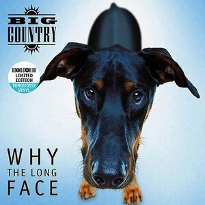 Big Country – Why The Long Face LP Coloured Vinyl