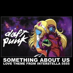 Daft Punk – Something About Us (Love Theme From Interstella 5555) 12"