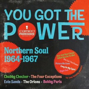 Various – You Got The Power: Cameo Parkway Northern Soul 1964-1967 2LP