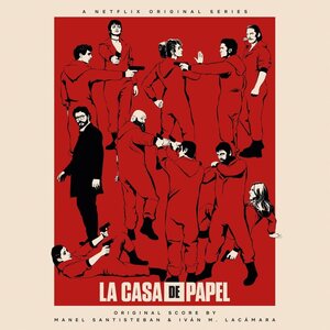 Manel Santisteban and Iván M. Lacámara – La Casa de Papel (Original Soundtrack) 2LP Coloured Vinyl
