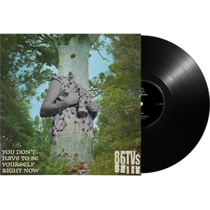 86TVs – You Don't Have To Be Yourself 10"