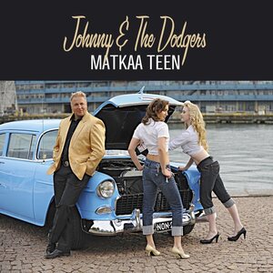 Johnny & The Dodgers ‎– Matkaa Teen CD
