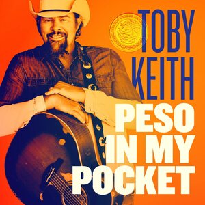 Toby Keith – Peso In My Pocket LP