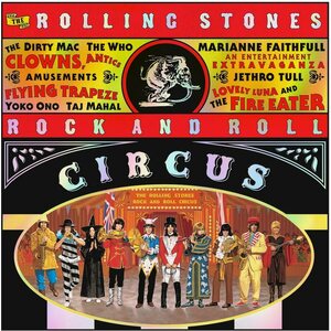 Rolling Stones – Rock And Roll Circus 2CD+DVD+Blu-ray Deluxe Edition