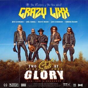 Crazy Lixx – Two Shots At Glory LP Coloured Vinyl