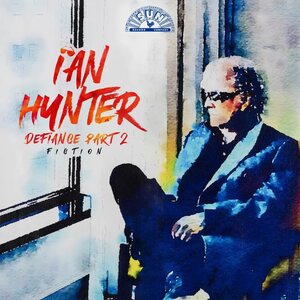 Ian Hunter – Defiance Part 2: Fiction (Deluxe Edition) 2LP Coloured Vinyl