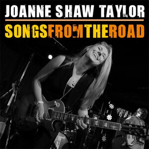 Joanne Shaw Taylor – Songs From The Road CD+DVD
