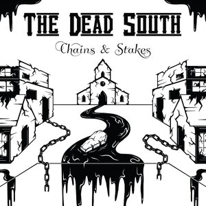 Dead South – Chains & Stakes LP