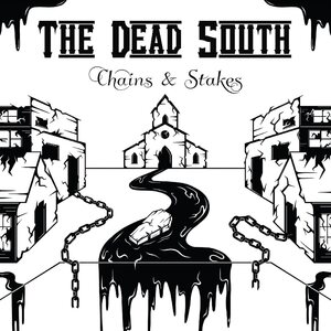 Dead South – Chains & Stakes CD