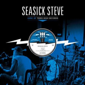 Seasick Steve – Live At Third Man Records 10/26/2012 LP