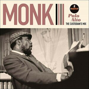 Thelonious Monk – Palo Alto: The Custodian's Mix LP