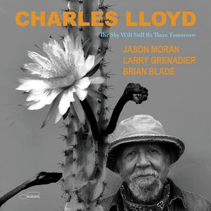 Charles LLoyd – The Sky Will Still Be There Tomorrow 2CD
