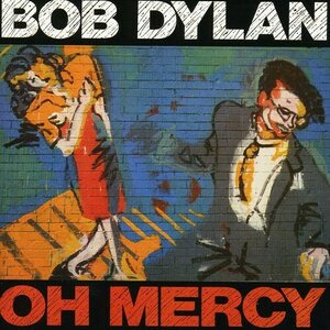 Bob Dylan – Oh Mercy CD