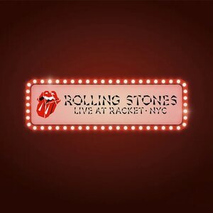 Rolling Stones – Live at Racket, NYC LP Coloured Vinyl