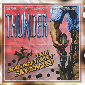 Thunder – The Magnificent Seventh 2LP Coloured Vinyl