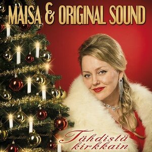 Maisa & Original Sound – Tähdistä kirkkain CD