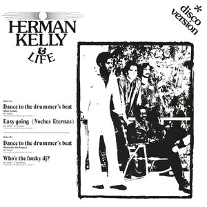 Herman Kelly & Life – Dance to the Drummer's Beat 12" Coloured Vinyl