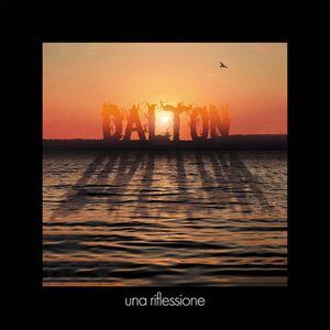 Dalton – Una Riflessione 12" Coloured Vinyl