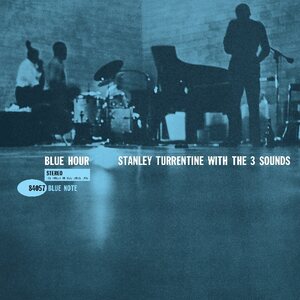 Stanley Turrentine & The Three Sounds – Blue Hour LP (Blue Note Classic Vinyl Series)