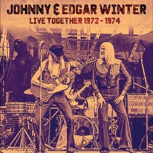 Johnny & Edgar Winter – Live Together 1972-1974 CD