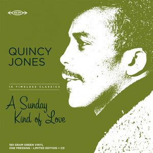 Quincy Jones – A Sunday Kind Of Love LP+CD Coloured Vinyl