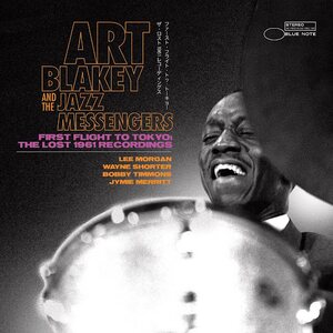 Art Blakey And The Jazz Messengers – First Flight To Tokyo: The Lost 1961 Recordings 2LP