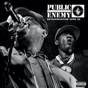 Public Enemy – Revolverlution Tour, 2003 3LP