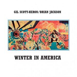 Gil Scott-Heron and Brian Jackson – Winter In America LP Coloured Vinyl