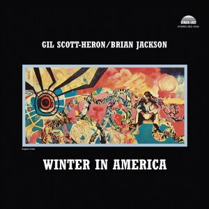 Gil Scott-Heron and Brian Jackson – Winter In America CD