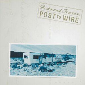 RICHMOND FONTAINE – Post To Wire (20th Anniversary Edition) 2LP Curacao Transparent Vinyl