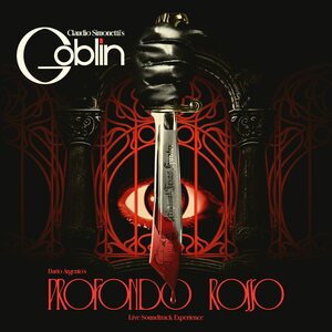 Claudio Simonetti’s Goblin – Profondo Rosso - Live Soundtrack Experience LP Red Vinyl
