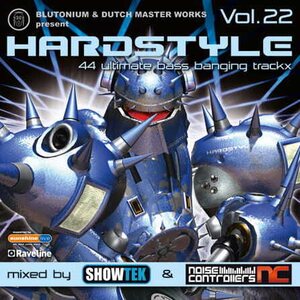 Showtek & Noisecontrollers – Blutonium & Dutch Master Works Present Hardstyle Vol. 22 2CD