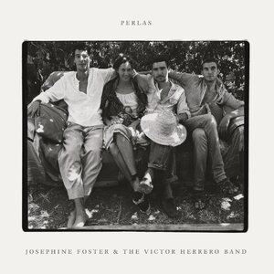 Josephine Foster & The Victor Herrero Band – Perlas LP