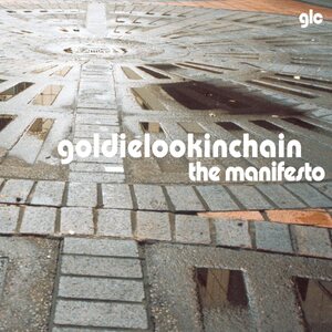Goldie Lookin Chain – The Manifesto LP