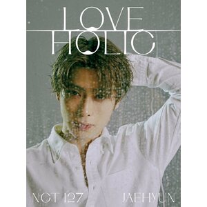 NCT 127 ‎– Loveholic CD Jaehyun Version