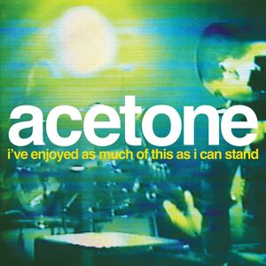Acetone – I've Enjoyed As Much Of This As I Can Stand - Live at the Knitting Factory, NYC: May 31, 1998 2LP Coloured Vinyl