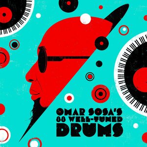 Omar Sosa – Omar Sosa's 88 Well-Tuned Drums LP Coloured Vinyl
