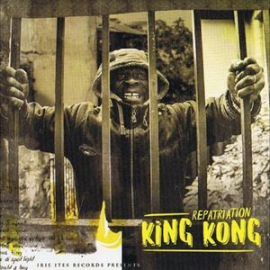 King Kong – Repatriation LP