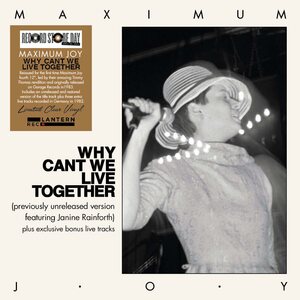 Maximum Joy – Why Can't We Live Together LP Coloured Vinyl