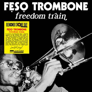 Feso Trombone – Freedom Train LP Coloured Vinyl