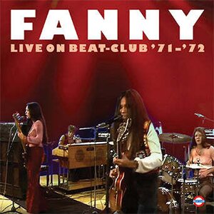 Fanny – Live on Beat-Club '71-'72 CD