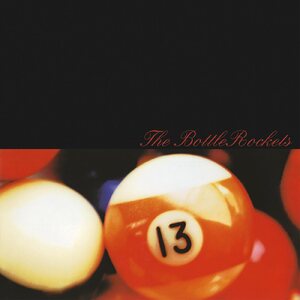 Bottle Rockets – The Brooklyn Side 2LP Coloured Vinyl