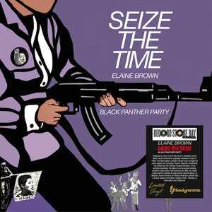 Elaine Brown – Seize The Time - Black Panther Party LP