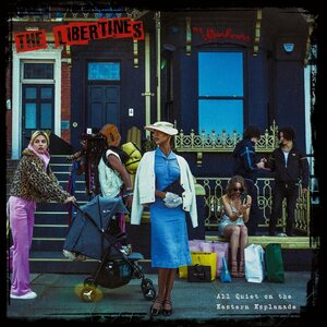 Libertines – All Quiet On The Eastern Esplanade CD