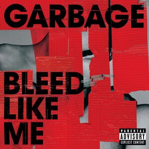 Garbage – Bleed Like Me 2LP Red Vinyl