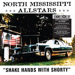 North Mississippi Allstars – Shake Hands With Shorty LP
