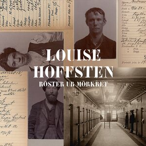 Louise Hoffsten – Röster Ur Mörkret CD