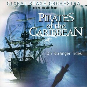 Global Stage Orchestra – Pirates Of The Caribbean:On Stranger Tides CD